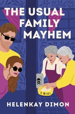 The Usual Family Mayhem by Dimon, Helenkay