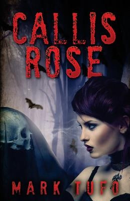 Callis Rose by Tufo, Mark