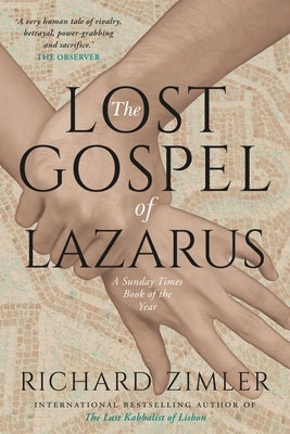 The Lost Gospel of Lazarus by Zimler, Richard