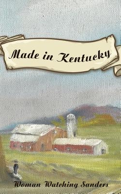 Made in Kentucky by Sanders, Woman Watching