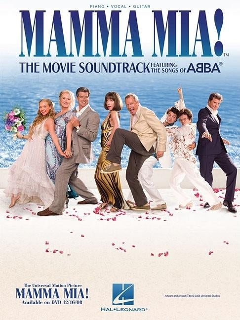 Mamma Mia!: The Movie Soundtrack Featuring the Songs of Abba by Abba