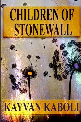 Children of Stonewall by Kaboli, Kayvan