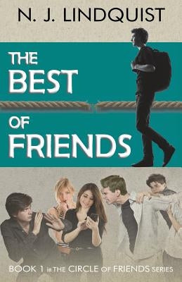 The Best of Friends by Lindquist, N. J.