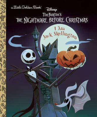 I Am Jack Skellington (Disney Tim Burton's the Nightmare Before Christmas) by Gilbert, Matthew J.