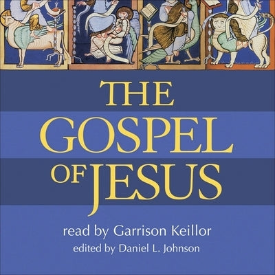 The Gospel of Jesus by Johnson, Daniel L.