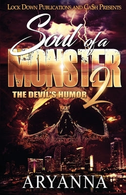 Soul of a Monster 2: The Devil's Humor by Aryanna