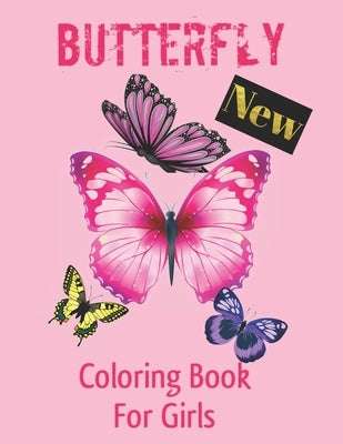 Butterfly Coloring Book For Girls: Coloring Book For Adults (Design Originals) Creative Haven Coloring Books (New) Colorful Creations Butterfly Mandal by Coloring Book, Butterfly