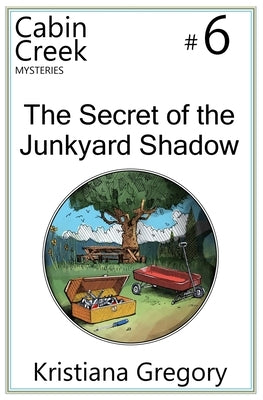 The Secret of the Junkyard Shadow by Rutty, Cody