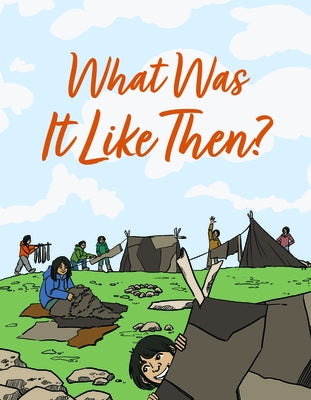 What Was It Like Then?: English Edition by Mike, Nadia