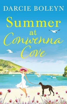 Summer at Conwenna Cove by Boleyn, Darcie