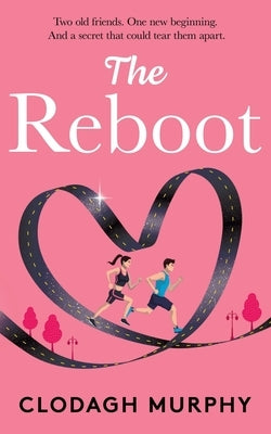 The Reboot by Murphy, Clodagh