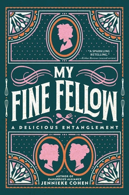 My Fine Fellow by Cohen, Jennieke