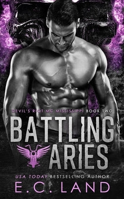 Battling Aries by Land, E. C.