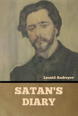 Satan's Diary by Andreyev, Leonid