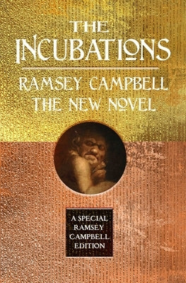 The Incubations by Campbell, Ramsey