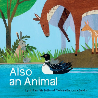 Also an Animal by Sutton, Lynn Parrish