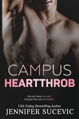 Campus Heartthrob by Sucevic, Jennifer