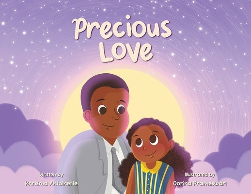 Precious Love by Antoinette, Khrisma