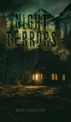 Night Terrors by Forrester, Maya