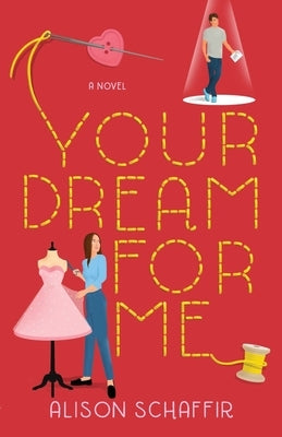 Your Dream For Me by Schaffir, Alison