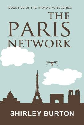 The Paris Network by Shirley, Burton