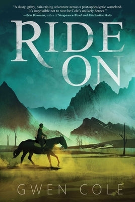 Ride on by Cole, Gwen