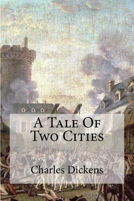 A Tale of Two Cities by Edibooks