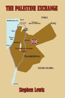 The Palestine Exchange by Lewis, Stephen