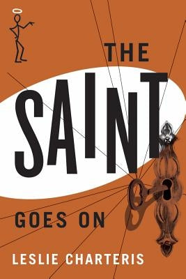 The Saint Goes on by Charteris, Leslie