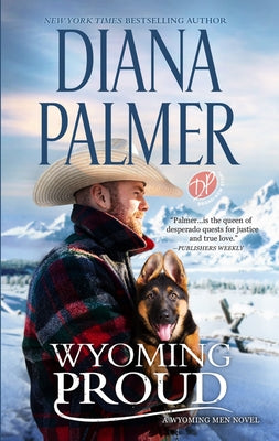 Wyoming Proud by Palmer, Diana