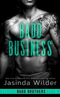 Badd Business by Wilder, Jasinda