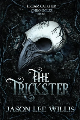 The Trickster by Willis, Jason Lee