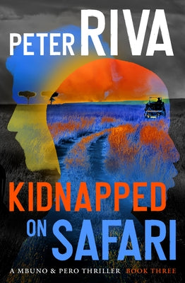 Kidnapped on Safari by Riva, Peter