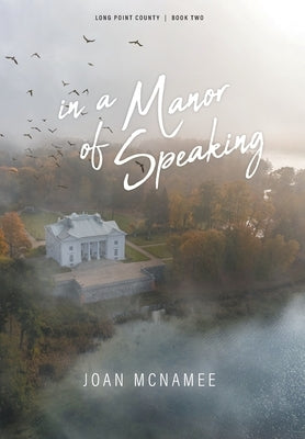 In a Manor of Speaking by McNamee, Joan