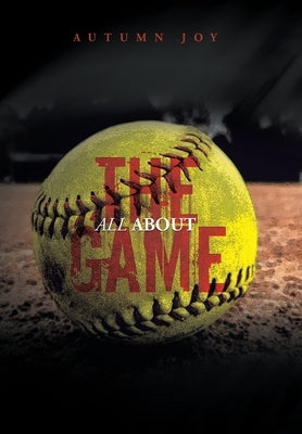 All About the Game by Joy, Autumn