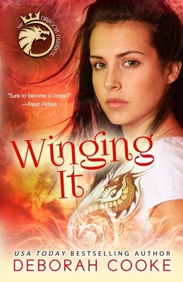 Winging It by Cooke, Deborah