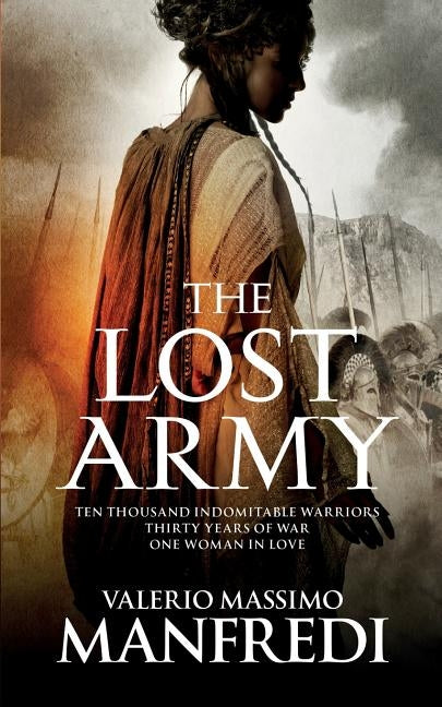 The Lost Army by Manfredi, Valerio Massimo