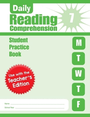 Daily Reading Comprehension, Grade 7 Student Edition Workbook by Evan-Moor Corporation
