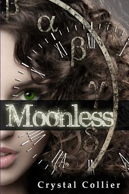 Moonless by Collier, Crystal