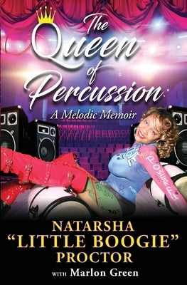 The Queen of Percussion by Green, Marlon