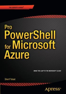 Pro Powershell for Microsoft Azure by Talaat, Sherif