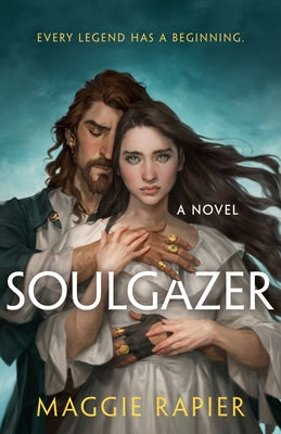 Soulgazer by Rapier, Maggie