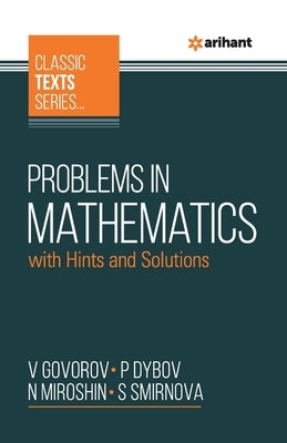 Problems In Mathematics With Hints And Solutions by Govorov, V.