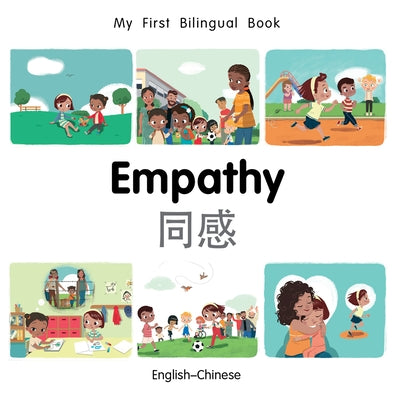 My First Bilingual Book-Empathy (English-Chinese) by Billings, Patricia