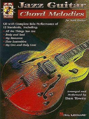 Jazz Guitar Chord Melodies by Towey, Dan