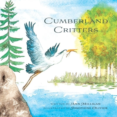 Cumberland Critters by Milligan, Ann