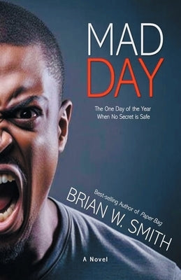 Mad Day by Smith, Brian W.