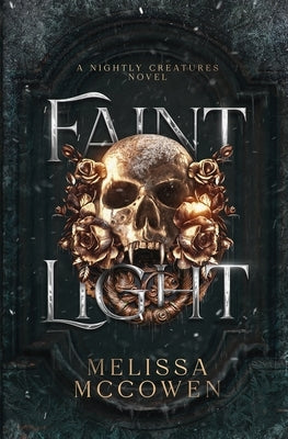 Faint Light by McCowen, Melissa