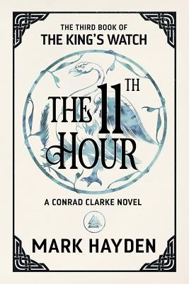 The Eleventh Hour by Hayden, Mark