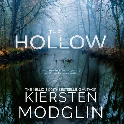 The Hollow by Modglin, Kiersten